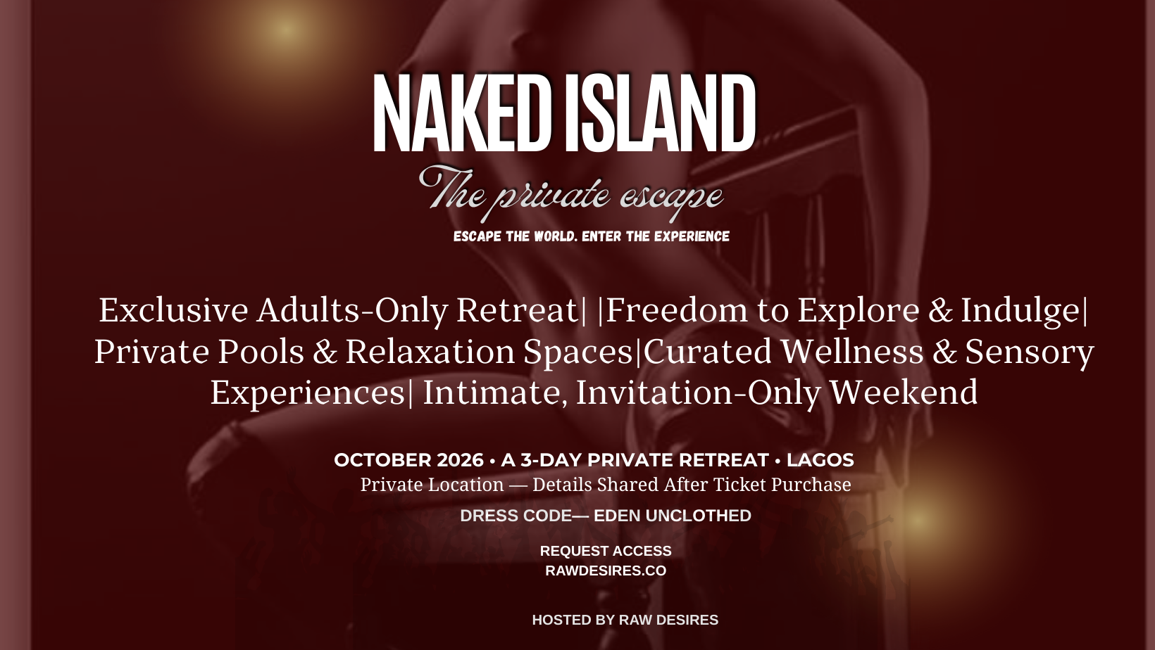 Naked Island. Private Escape- Lagos Edition